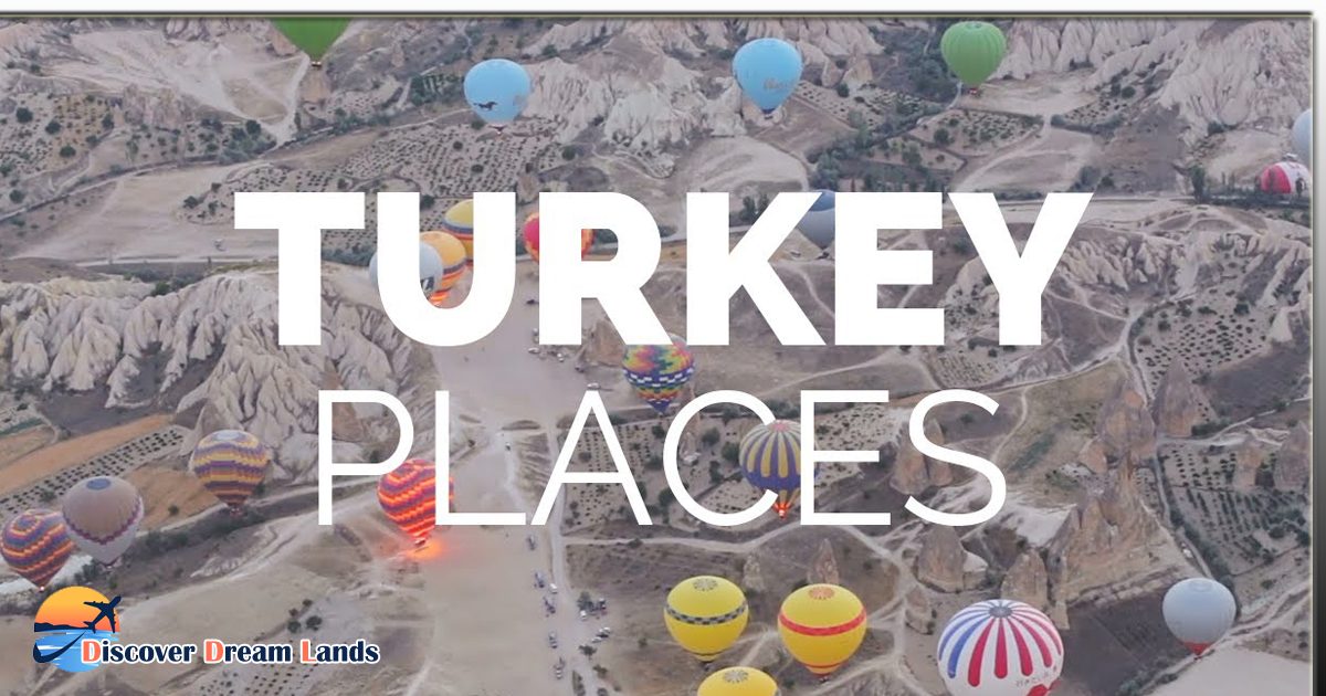 Top 5 Tourist Attractions You Must See in Turkey